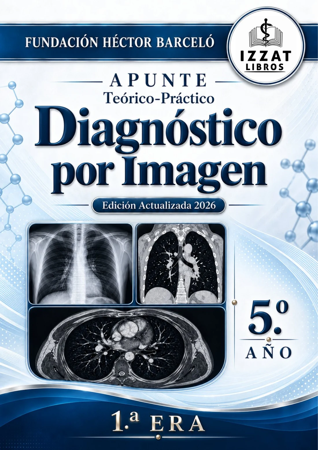 Diagnóstico por Imágenes 1ª ERA